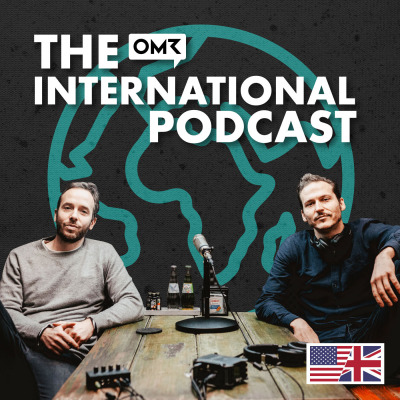 The OMR Podcast (EN) – Online marketing, based in Europe | A free-flowing conversation on digital business