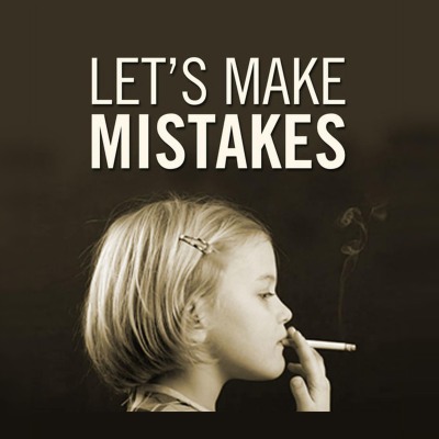 Let's Make Mistakes