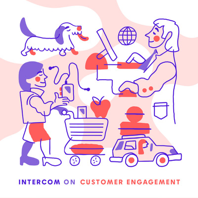 Intercom on Customer Engagement